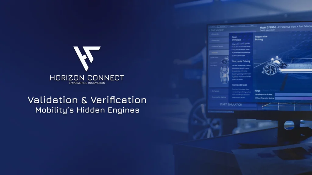 Validation and Verification Mobility’s Hidden Engines